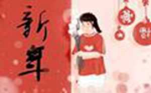 春节祝福语顺口溜(春节祝福语顺口溜押韵有文化)